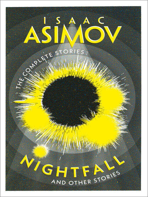 Title details for Nightfall by Isaac Asimov - Wait list